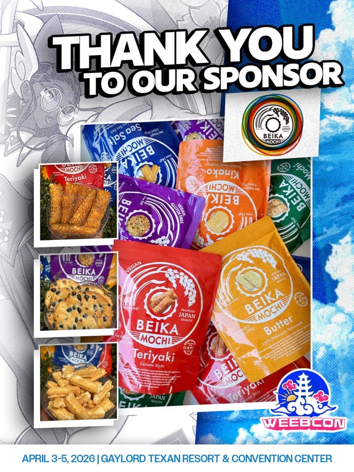🌟 SHOW SPONSOR🌟
Thank you BEIKA for being one of our sponsors!
BEIKA is a delicious 100% Japanese rice confection made with mochi rice from Niigata, Japan that has made its way to WeebCon 2026!
BEIKA will be at the Gallery Panda Exhibitor Hall in our show in 4 DAYS - you can stop by their booth, take a picture with a Samurai and thank them for making our show a bit more special...AFTER you get your badge of course 👀